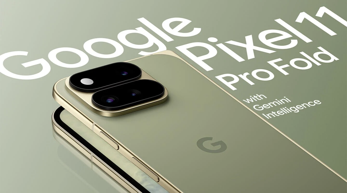 Google Pixel 11 series, Pixel 11 Pro Fold and Pixel Watch 5 expected at the August 2026 Made by Google event